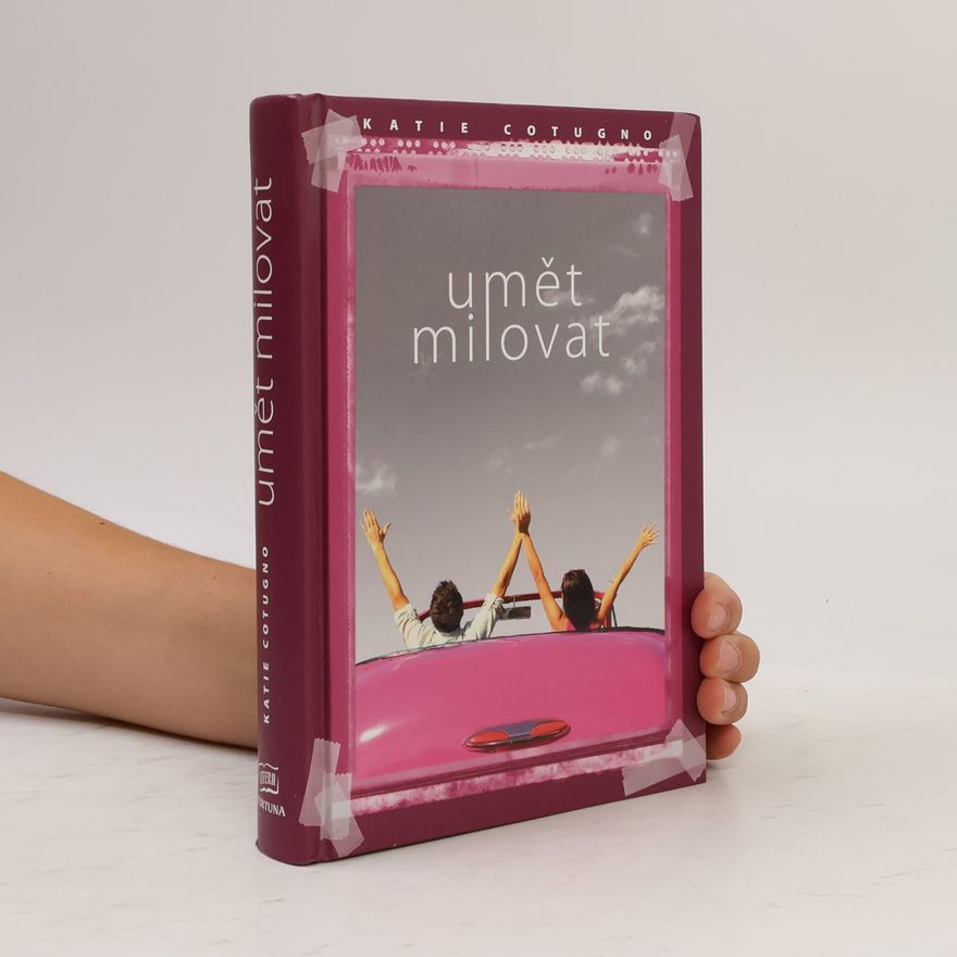 Katie Cotugno Umět milovat