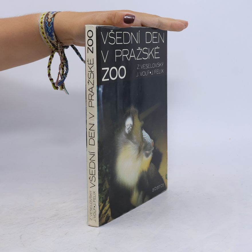 Zdeněk Veselovský Všední den v pražské ZOO