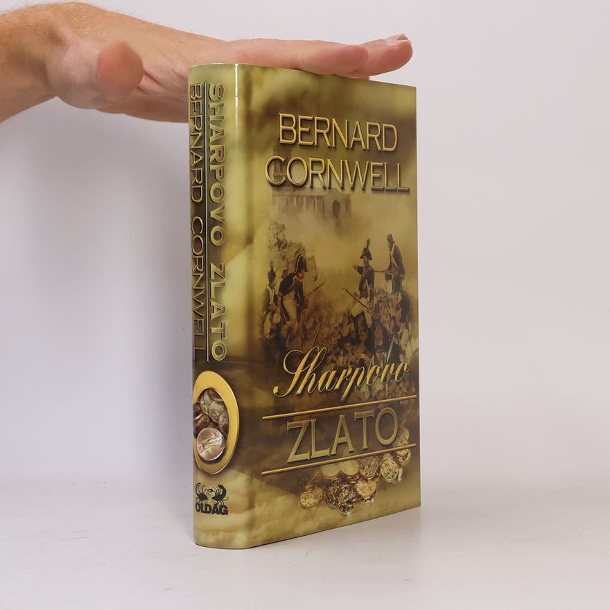 Bernard Cornwell Sharpovo zlato
