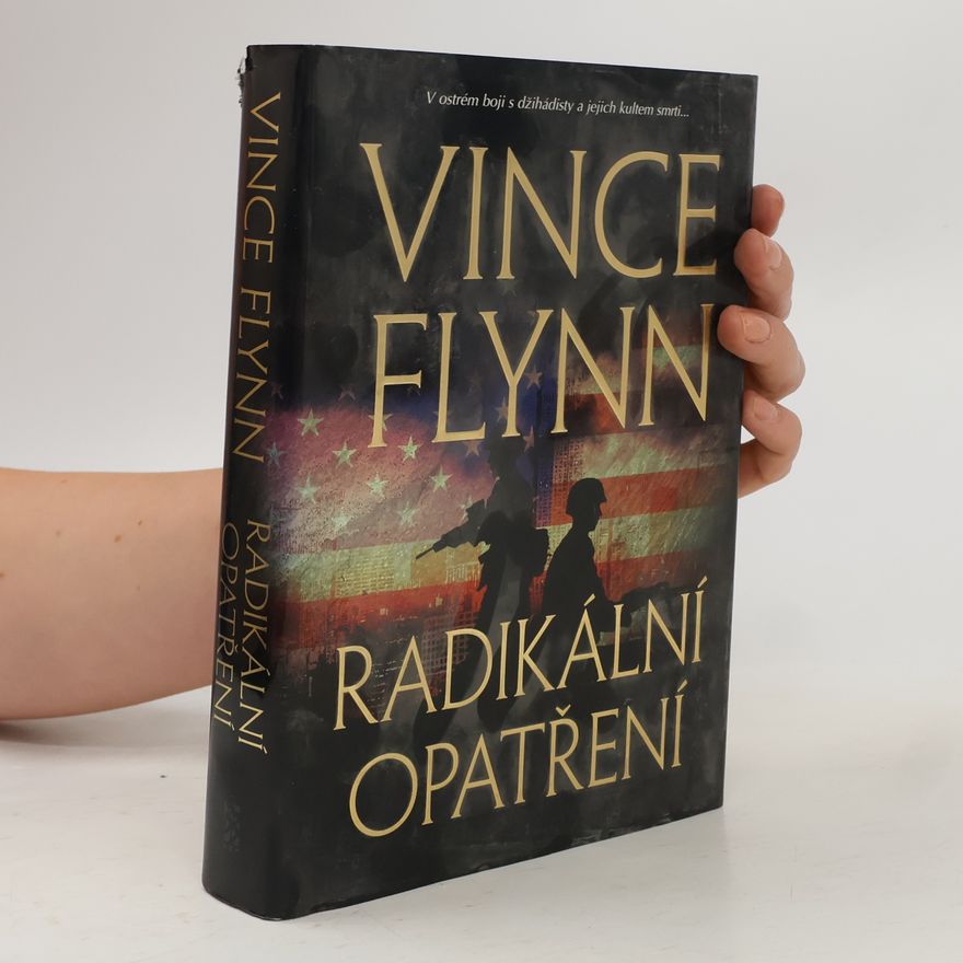 Vince Flynn Radikální opatření
