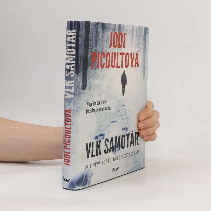 Jodi Picoult Vlk samotář