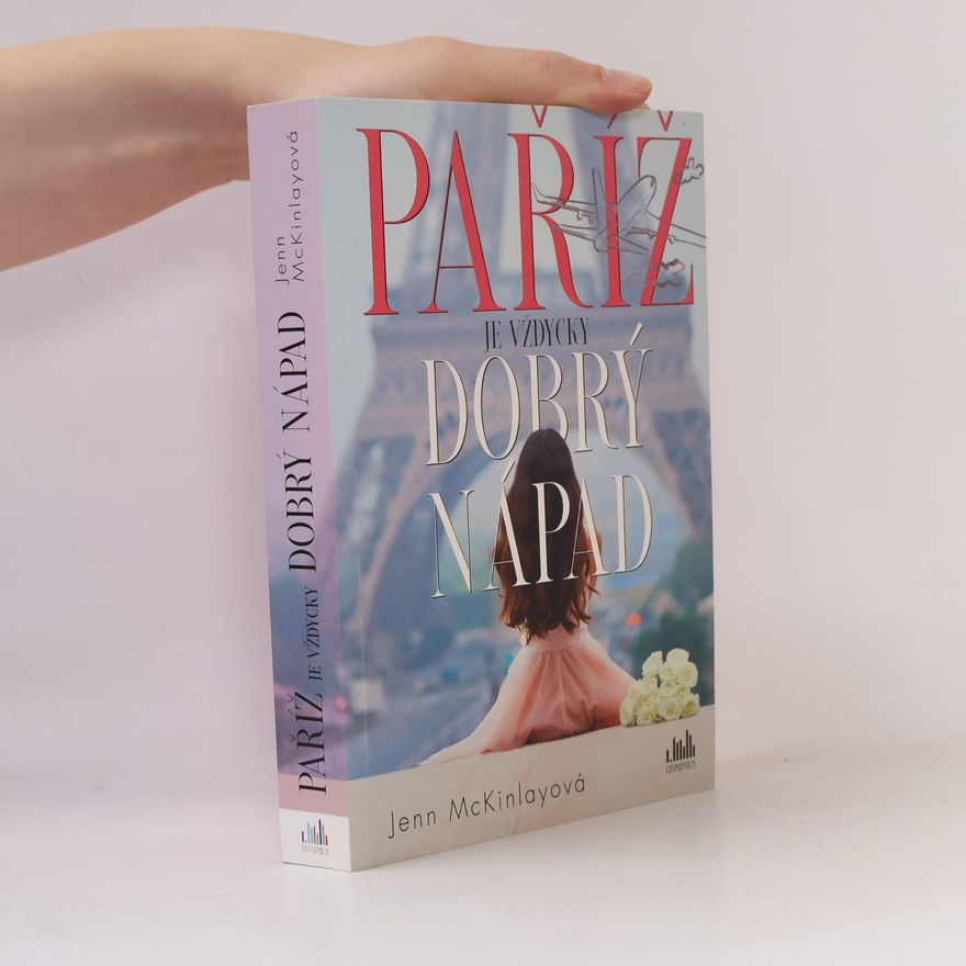 Jenn McKinlay Paříž je vždycky dobrý nápad