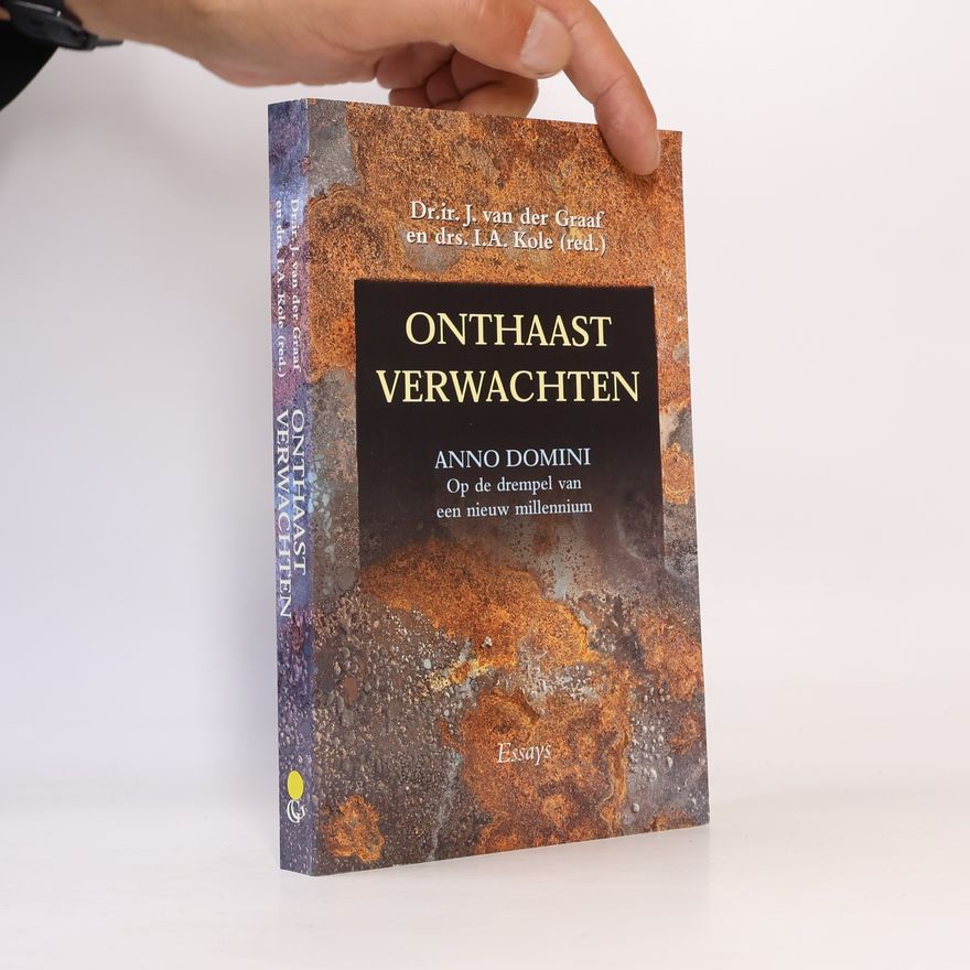 J. van der Graaf Onthaast verwachten