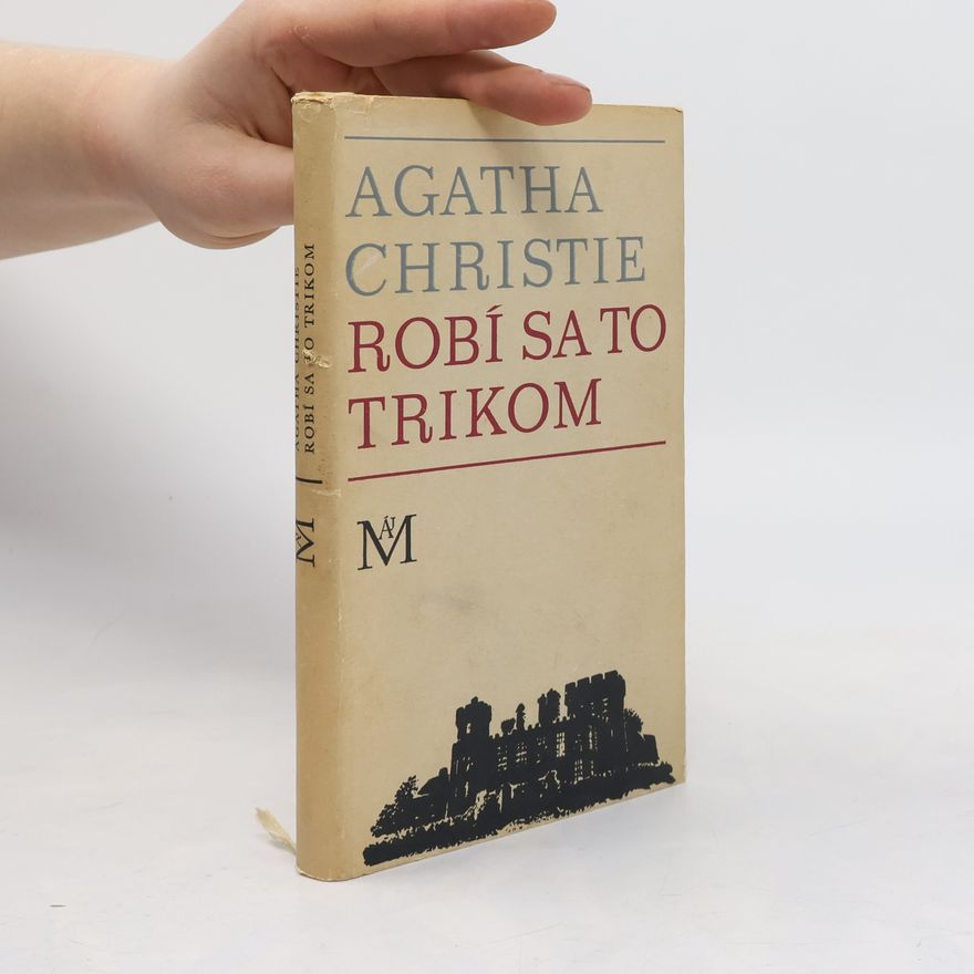 Agatha Christie Robí sa to trikom