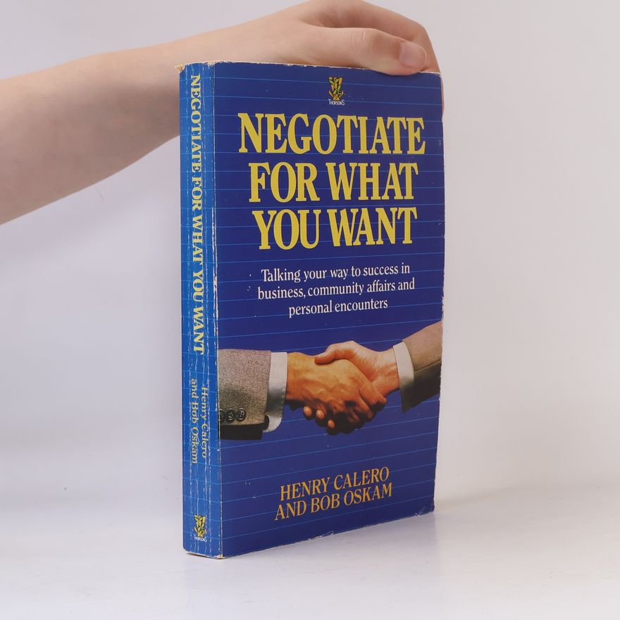 Bob Oskam Negotiate for what You Want