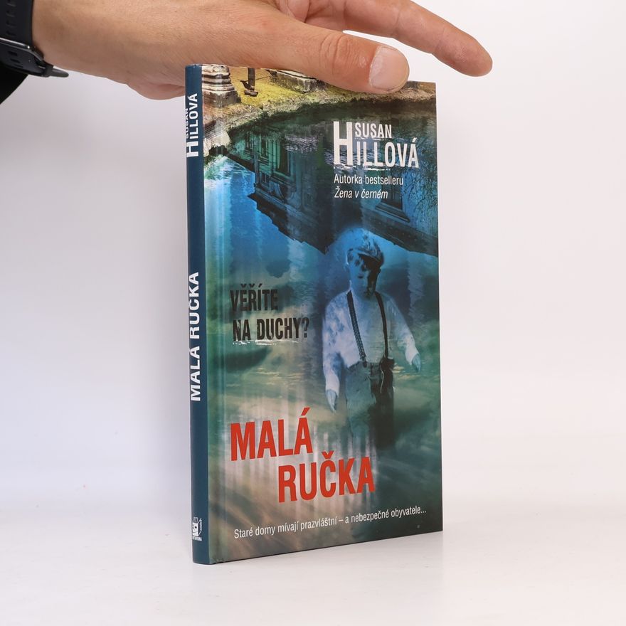 Susan Hill Malá ručka