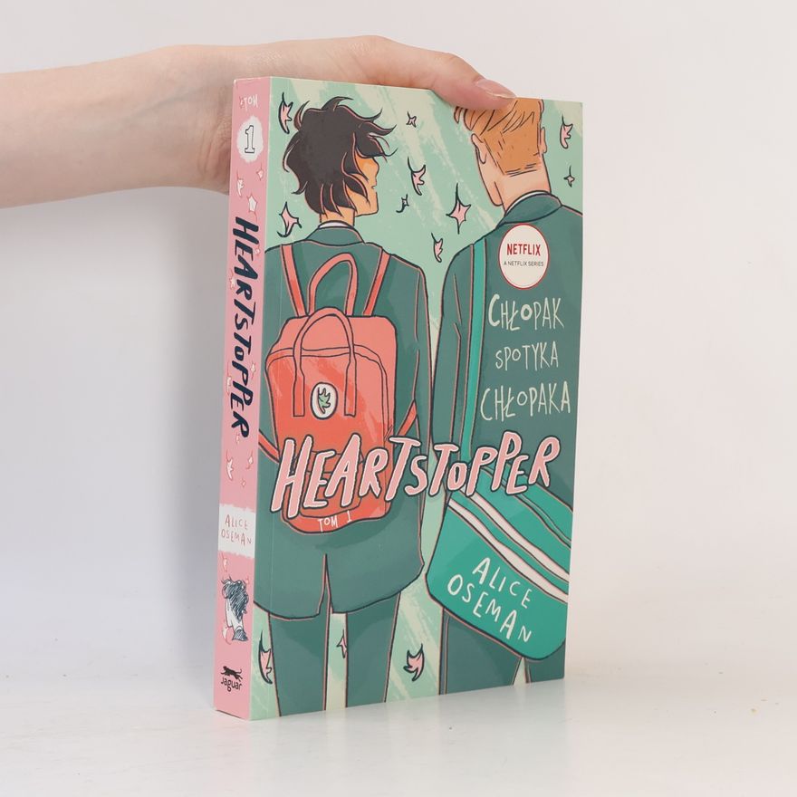 Alice Oseman Heartstopper. Chłopak spotyka chłopaka