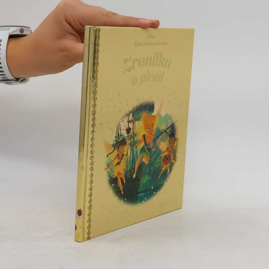 Collectif d'auteurs Zlatá sbírka pohádek 86. Zvonilka a piráti