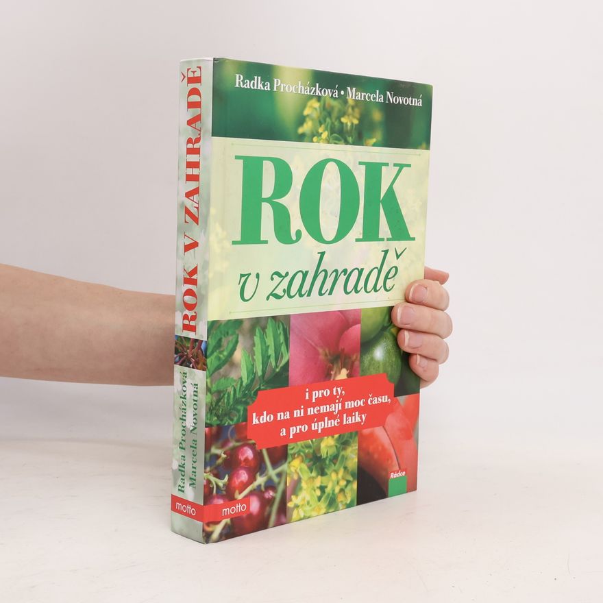 Marcela Novotná Rok v zahradě