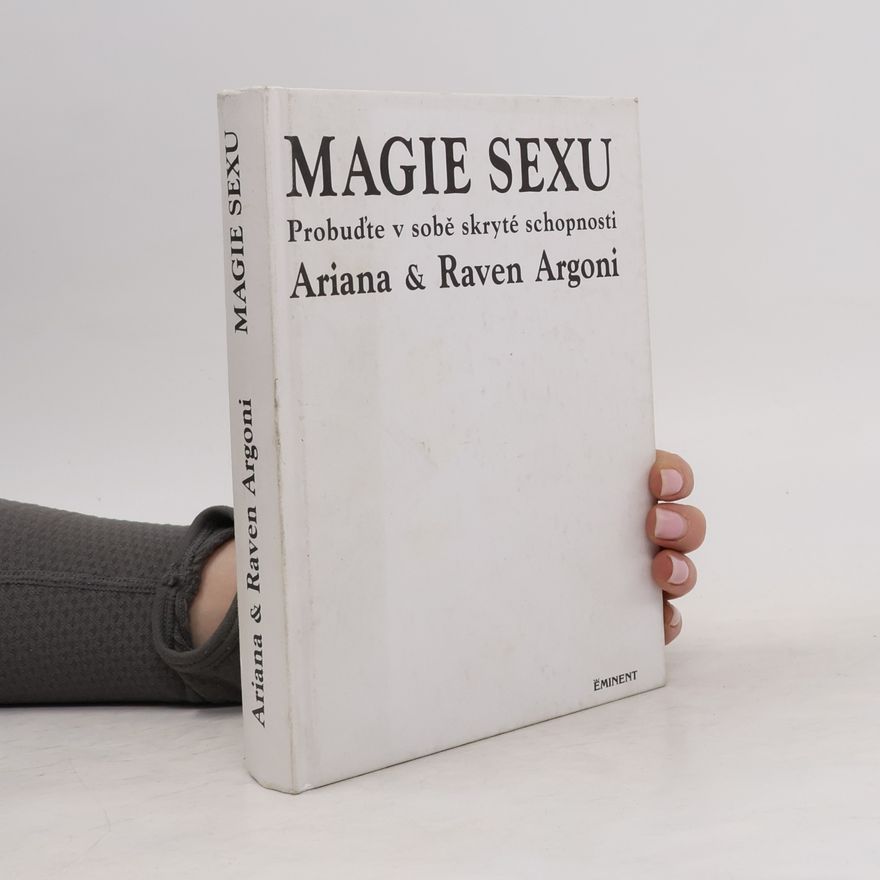 Ariana Raven Argoni Magie sexu