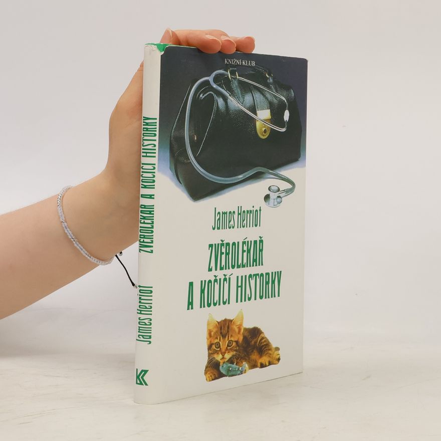 James Herriot Zvěrolékař a kočičí historky