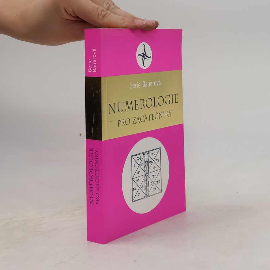 Gerie Bauer Numerologie pro začátečníky