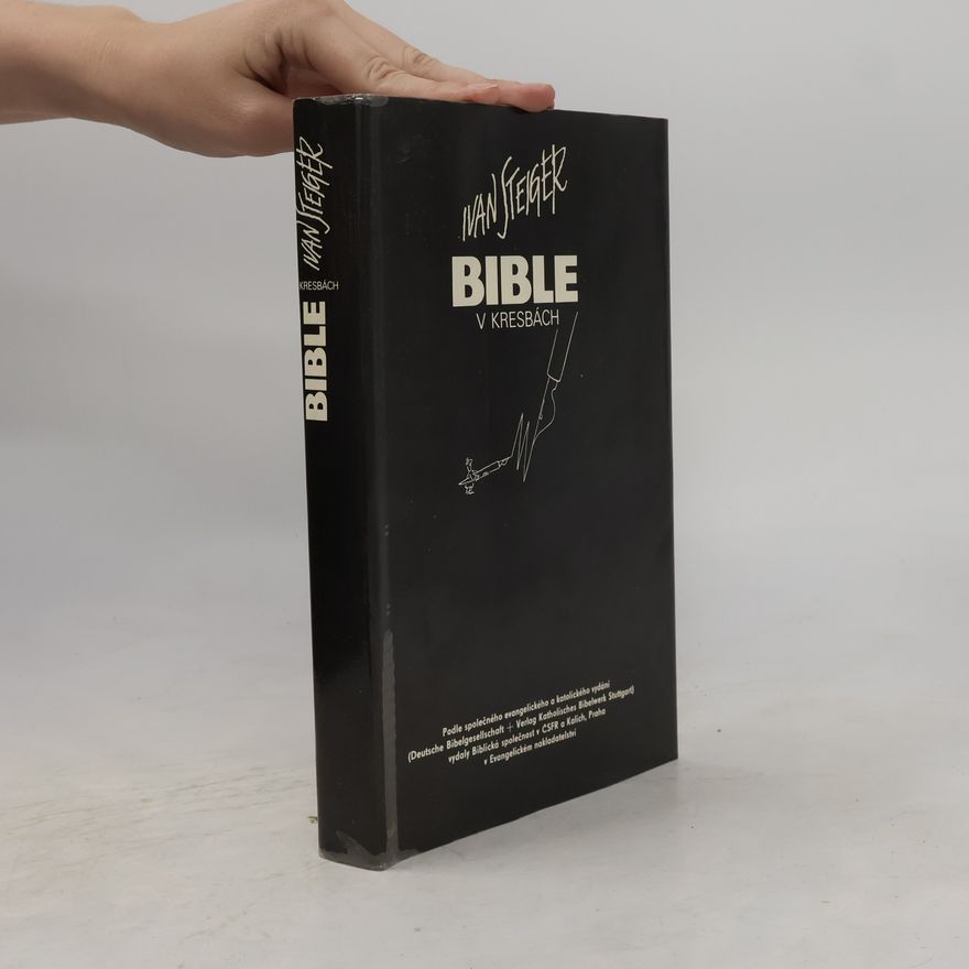 Ivan Steiger Bible v kresbách