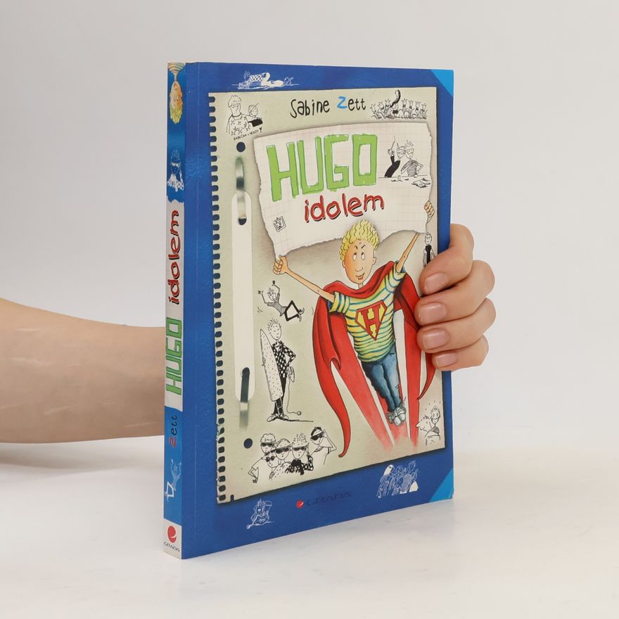 Sabine Zett Hugo idolem