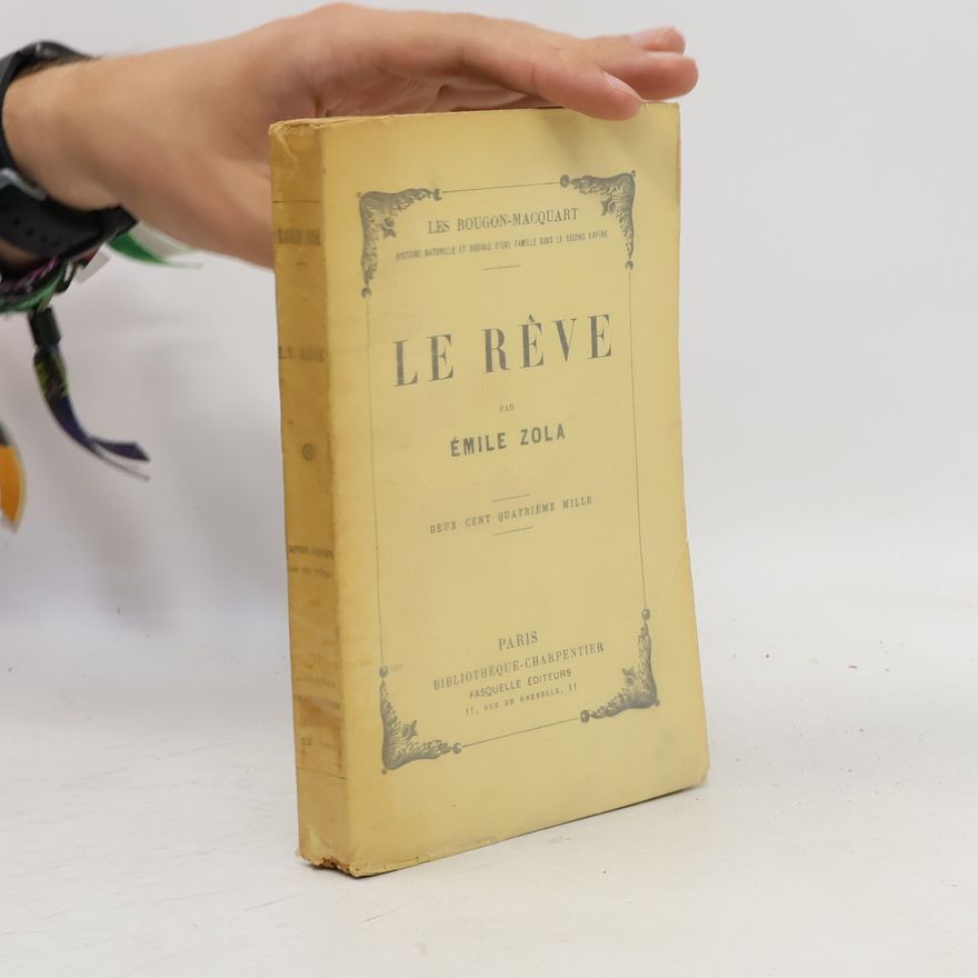 Émile Zola Le Rêve