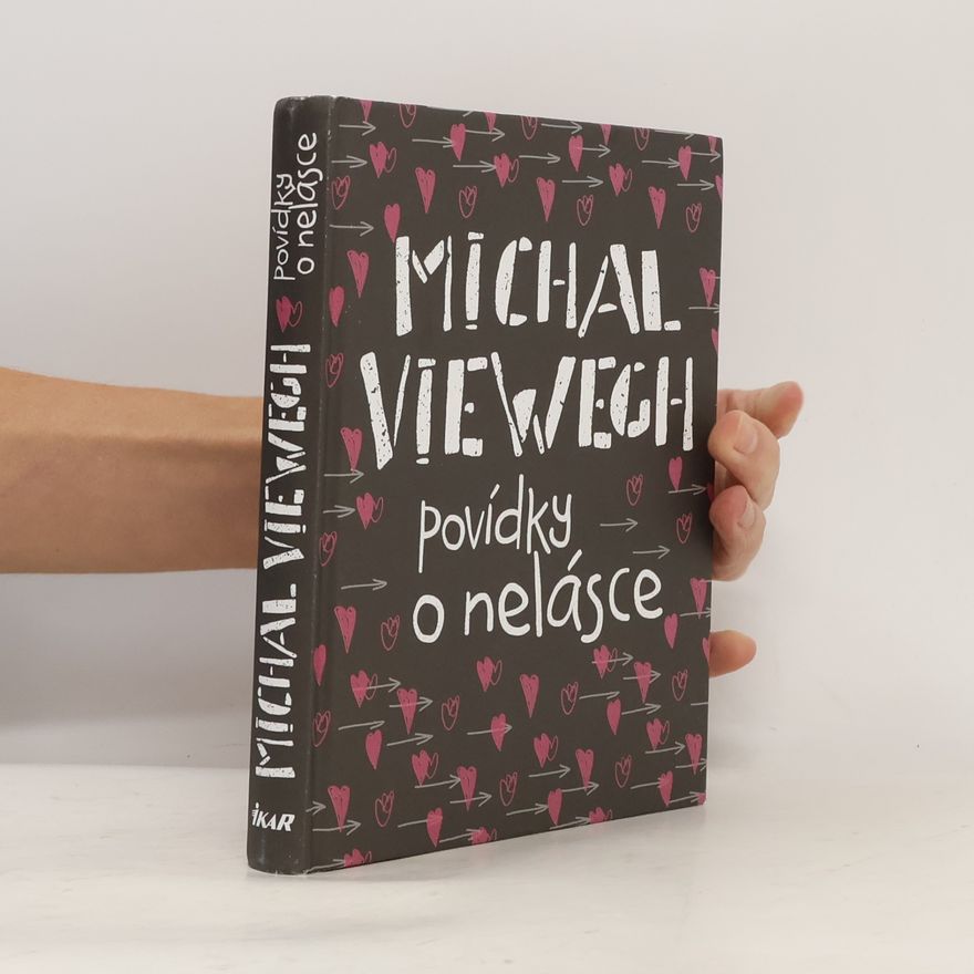 Michal Viewegh Povídky o nelásce