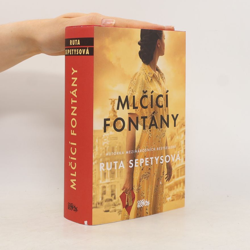 Ruta Sepetys Mlčící fontány