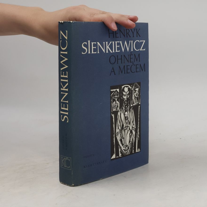 Henryk Sienkiewicz Ohněm a mečem