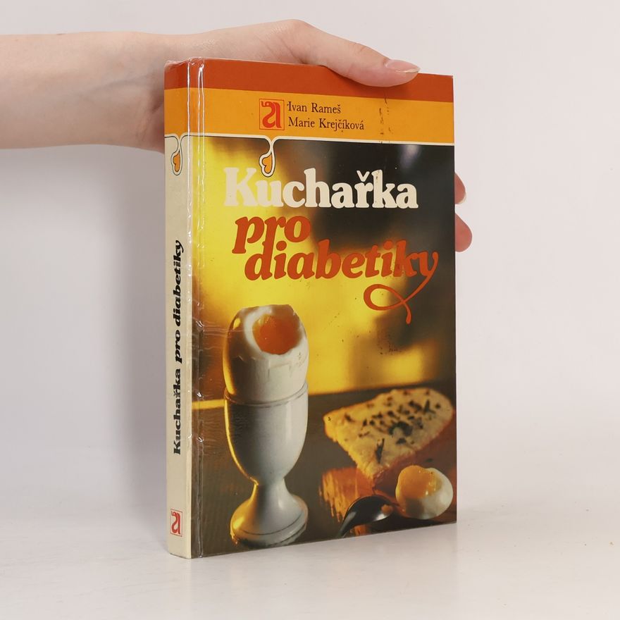 Marie Krejčíková Kuchařka pro diabetiky