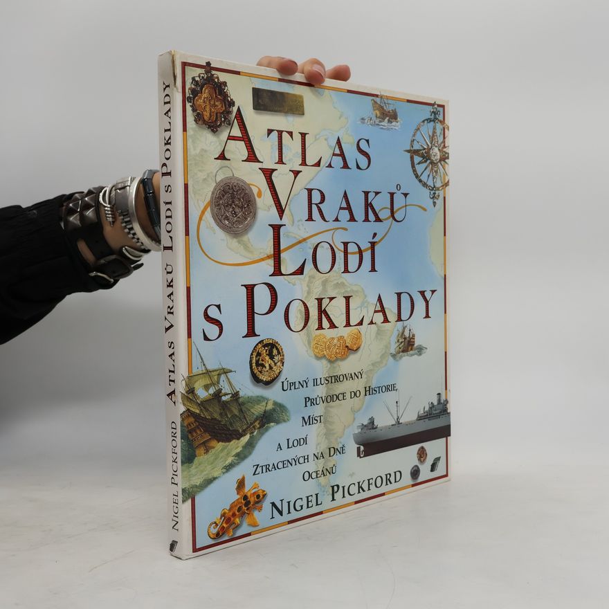 Jiří Daněk Atlas vraků lodí s poklady