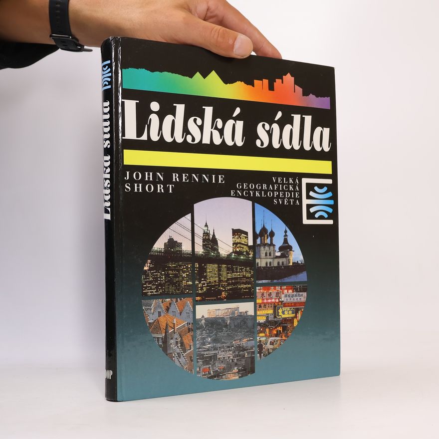 John Rennie Short Lidská sídla