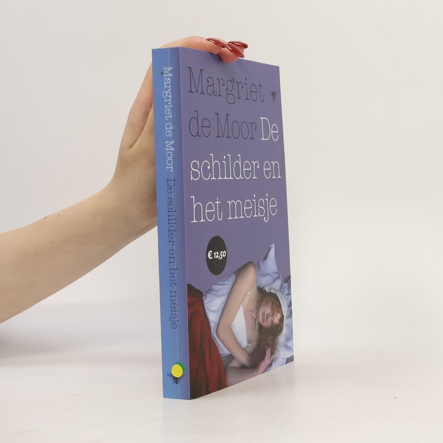 Margriet de Moor De schilder en het meisje