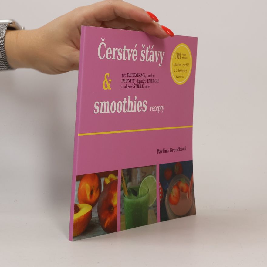 Pavlína Broučková Čerstvé šťávy & smoothies