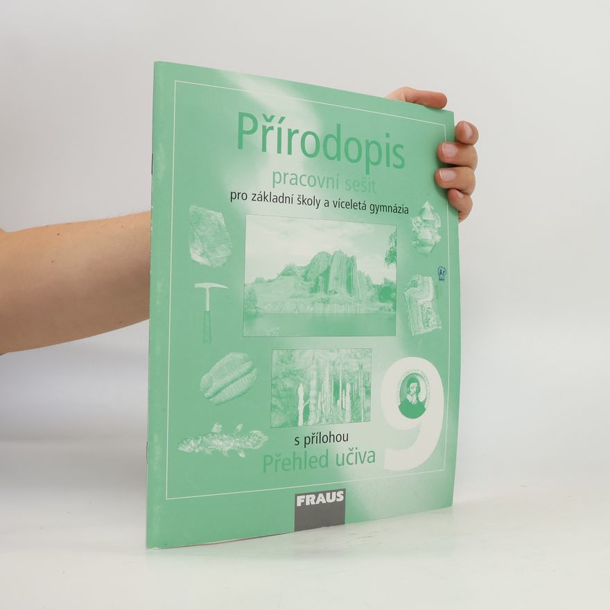 Autorenkollektiv Přírodopis 9 - Pracovní sešit