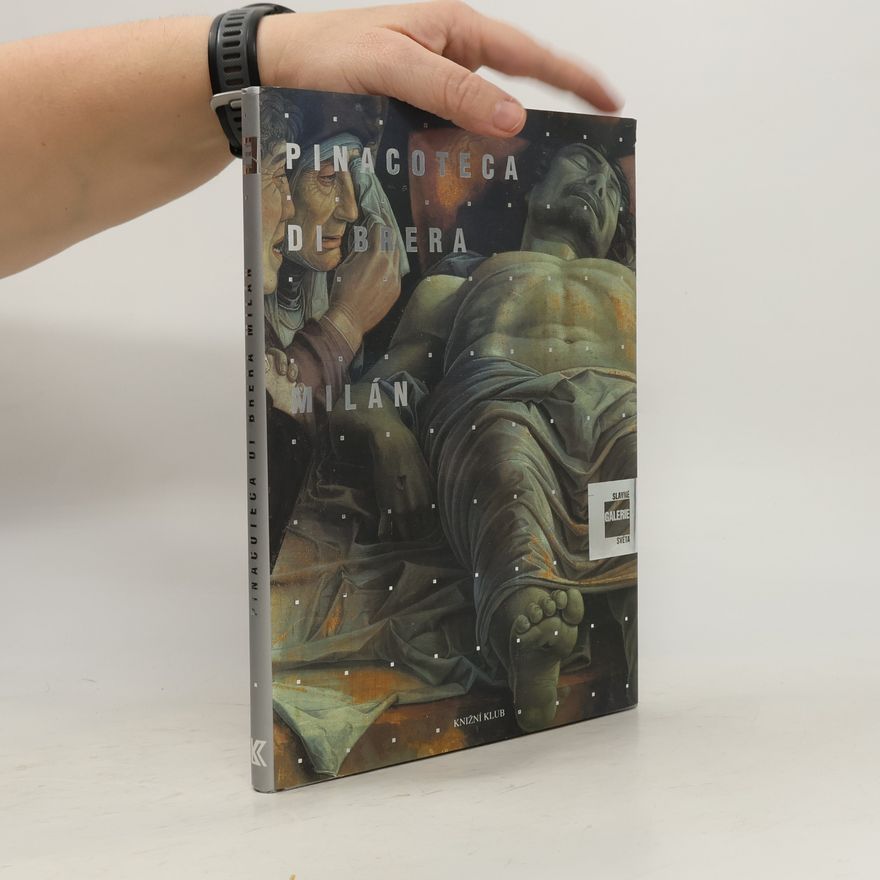 Stefano Zuffi Slavné galerie světa. Pinacoteca di Brera - Milán