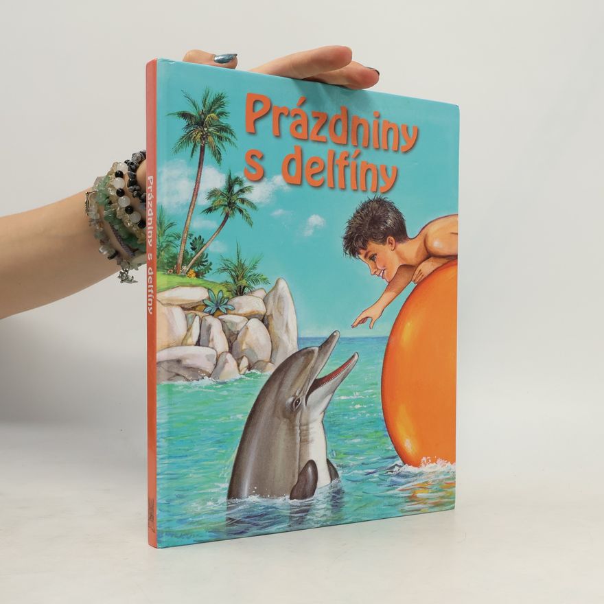 Karine Lefranc Prázdniny s delfíny