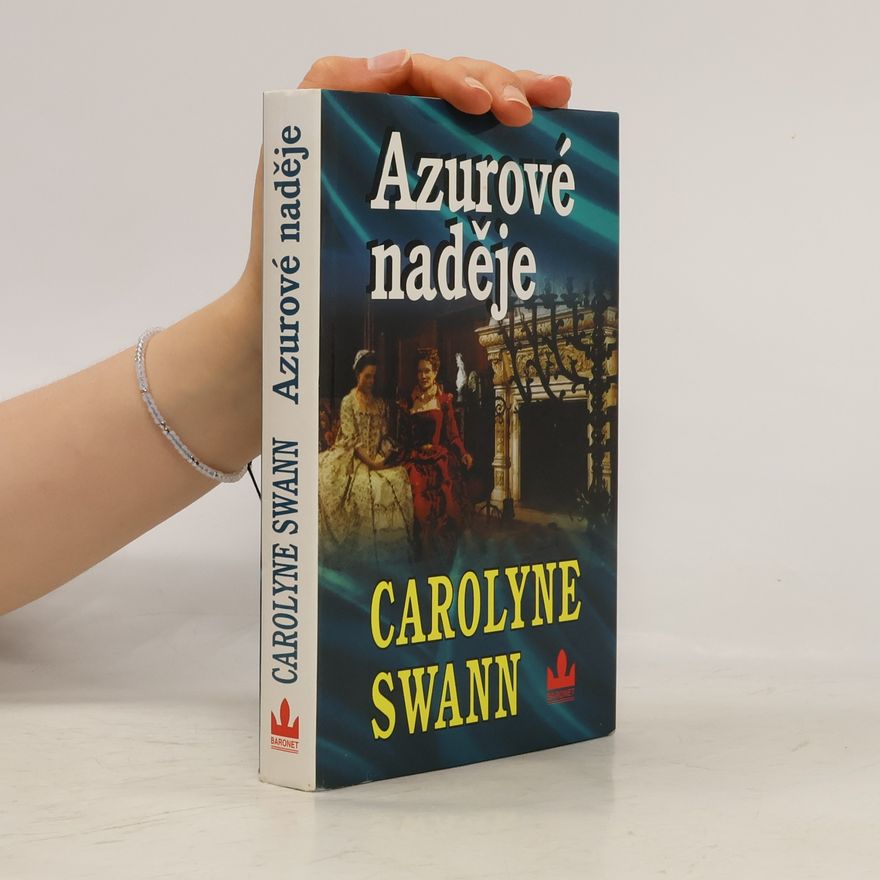 Carolyne Swann Azurové naděje
