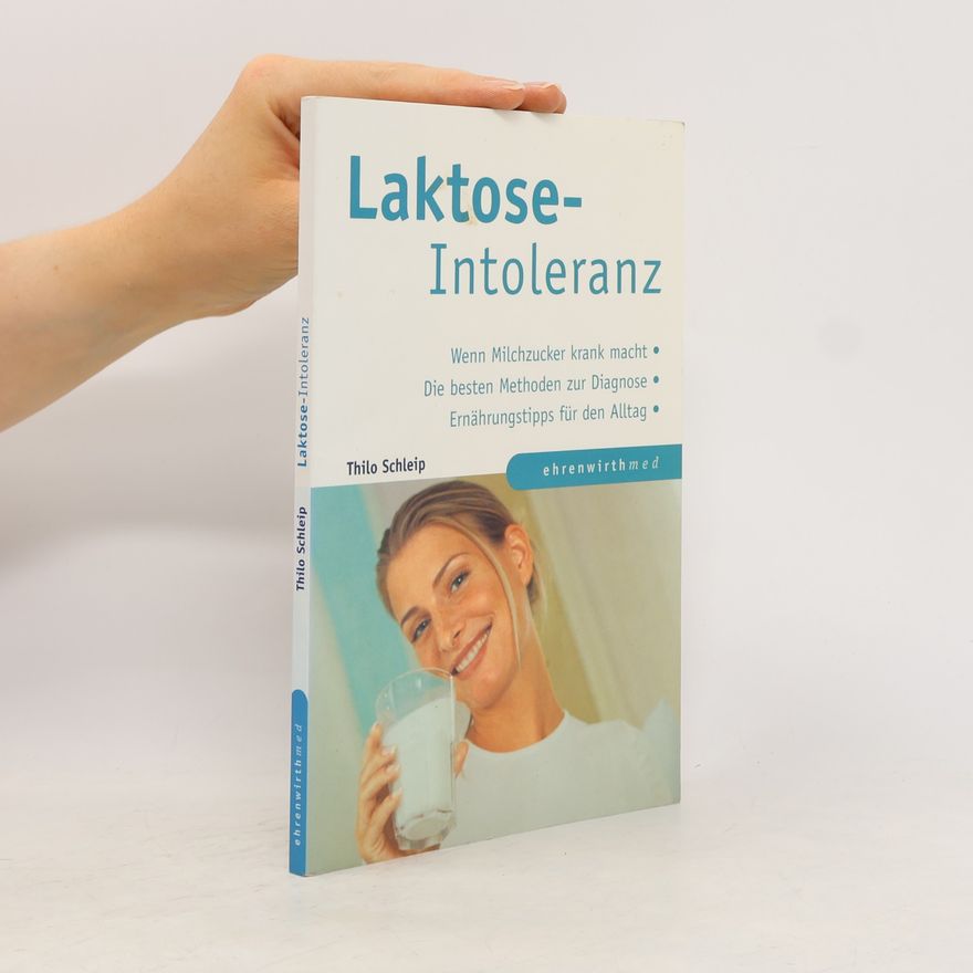 Thilo Schleip Laktose-Intoleranz