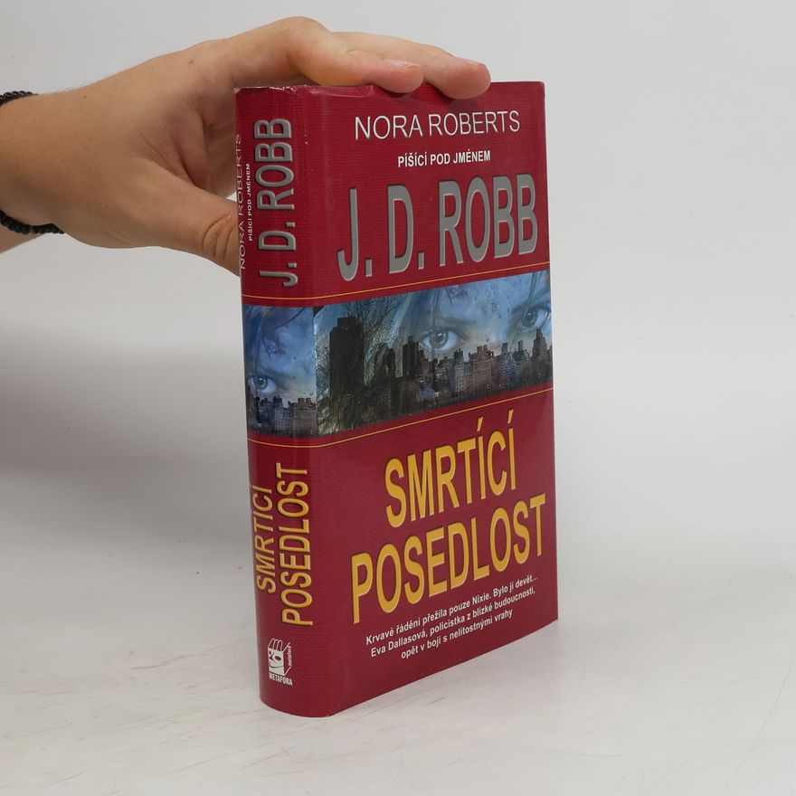 Nora Roberts Smrtící posedlost