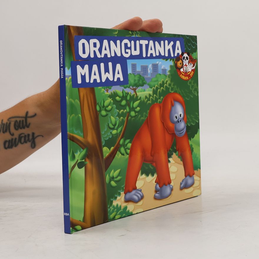 Kolektiv autorů Orangutanka Mawa