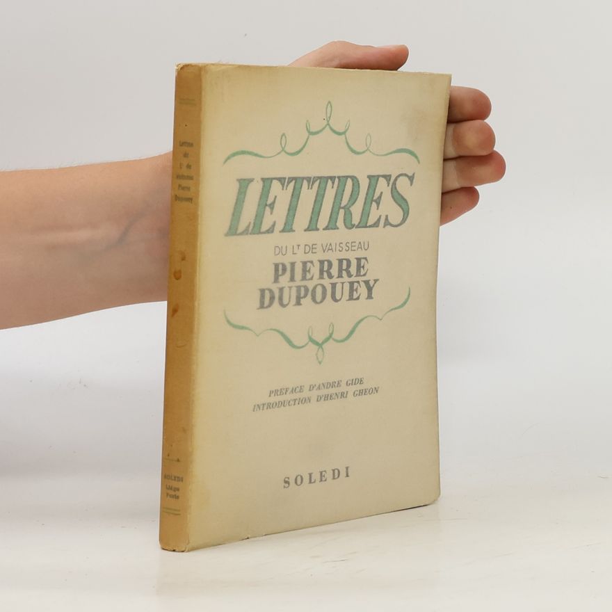 Pierre Dupouey Lettres du lt de vaisseau