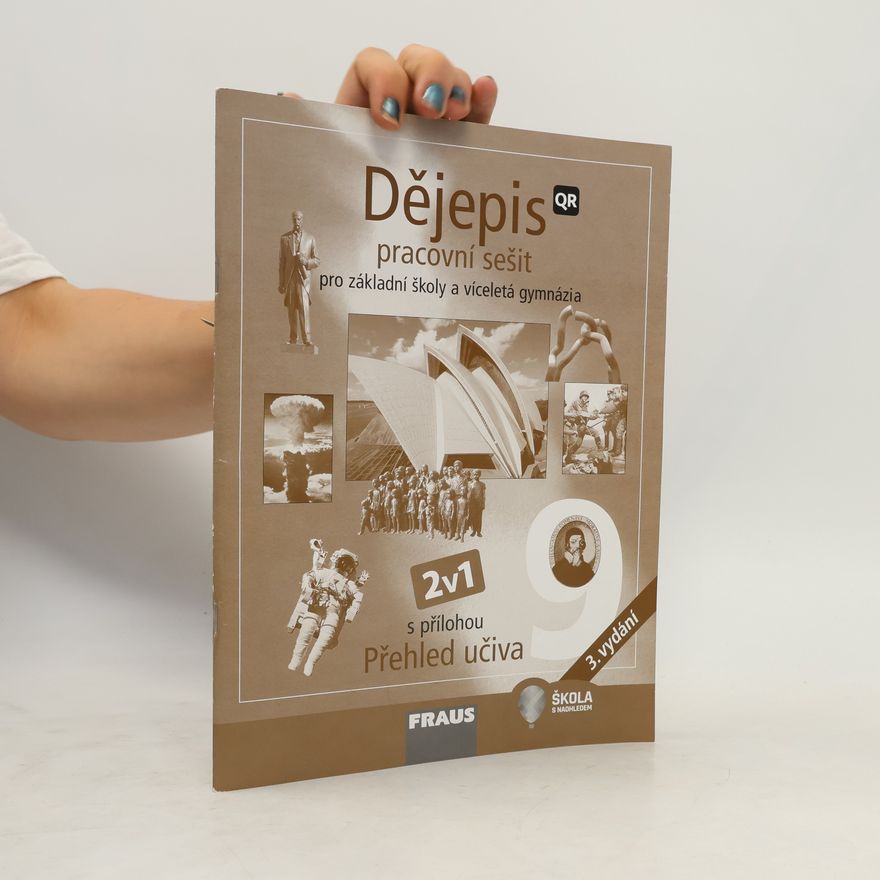 Collectif d'auteurs Dějepis 9: pracovní sešit pro ZŠ a víceletá gymnázia :
