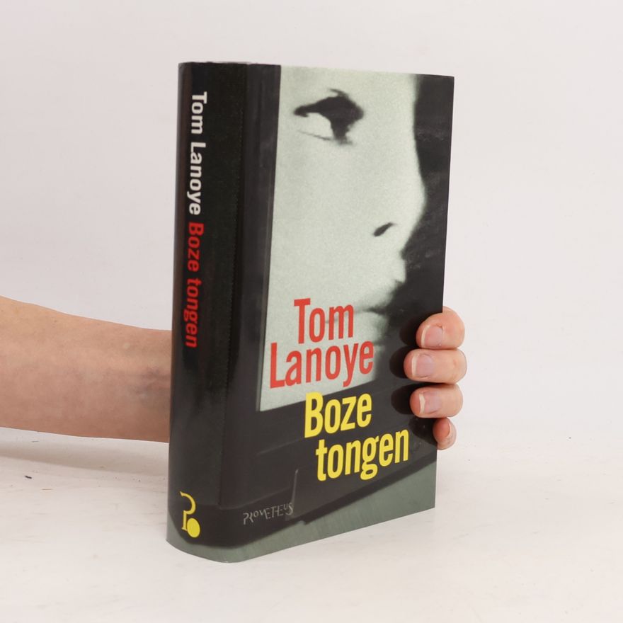 Tom Lanoye Boze tongen