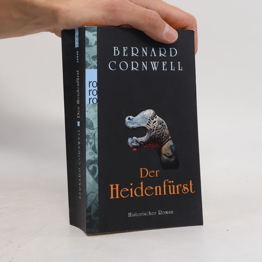 Bernard Cornwell Der Heidenfürst
