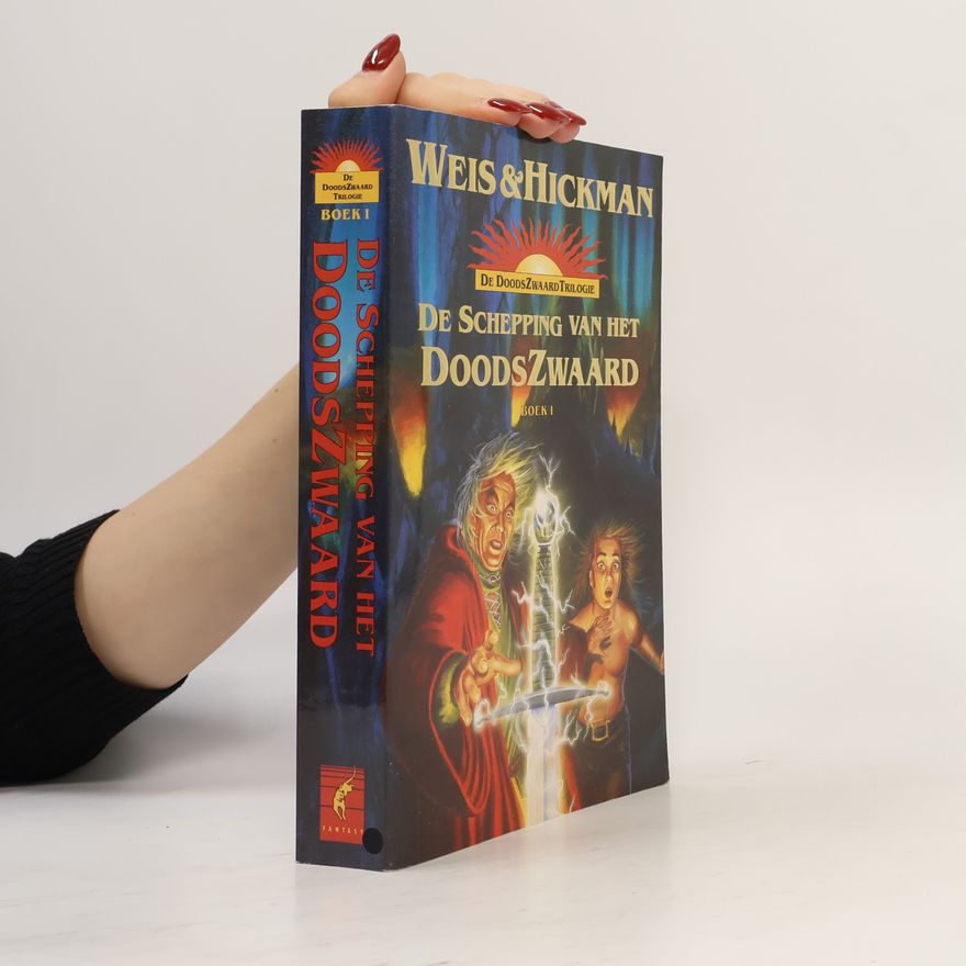 Tracy Hickman De Schepping van het Doodszwaard