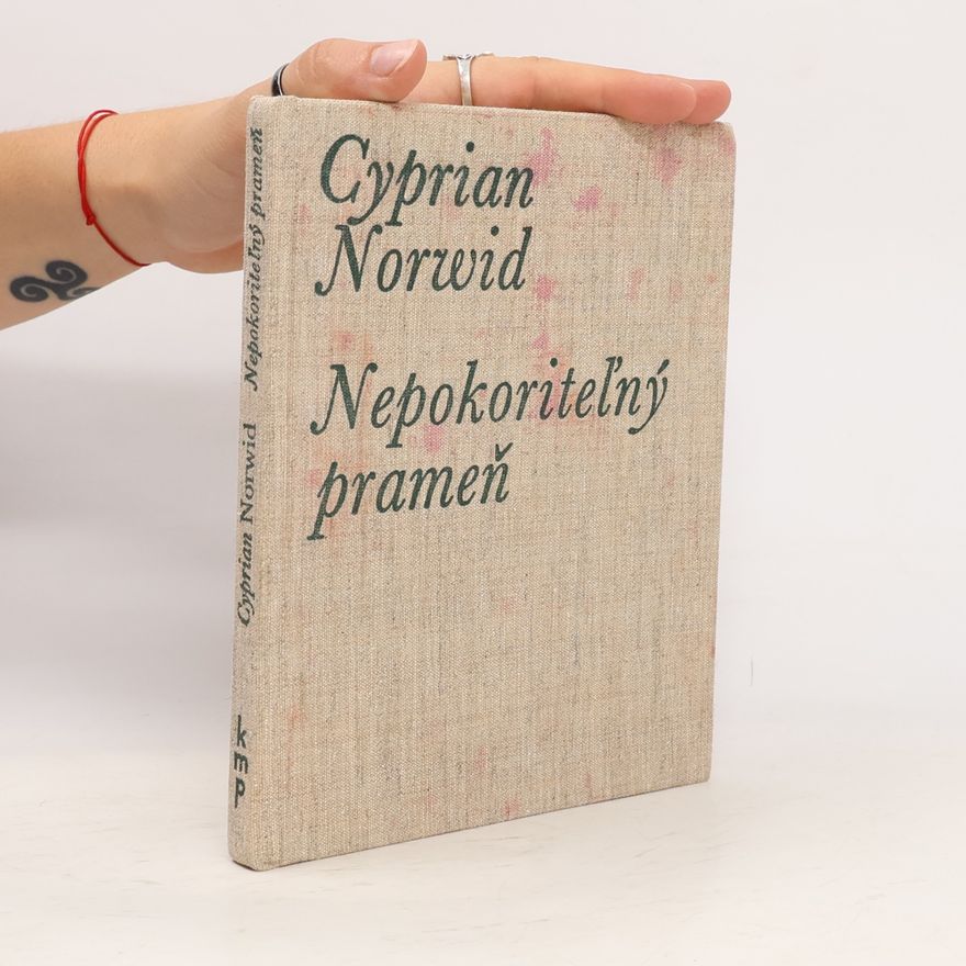 Cyprian Kamil Norwid Nepokoriteľný prameň