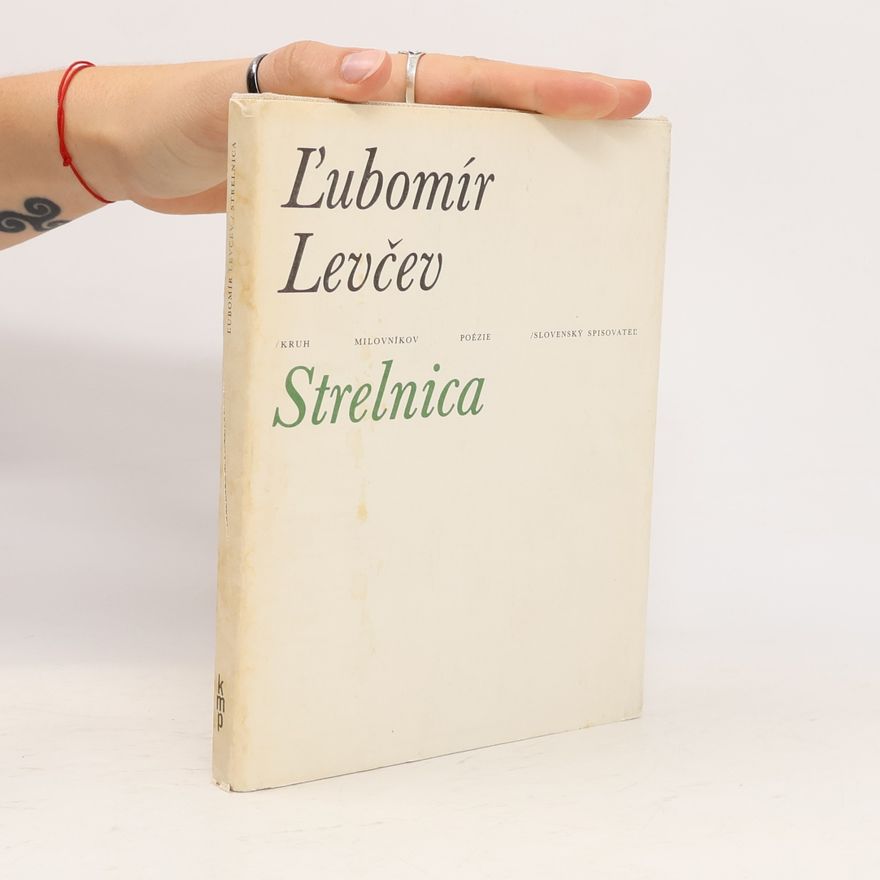 Ljubomir Spiridonov Levčev Strelnica