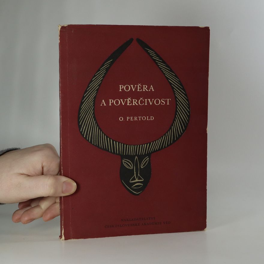 Pertold Otakar Pověra a pověrčivost