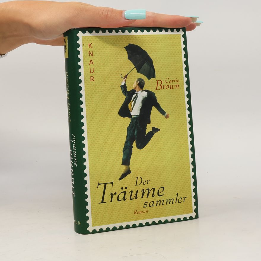 Carrie Brown Der Träumesammler