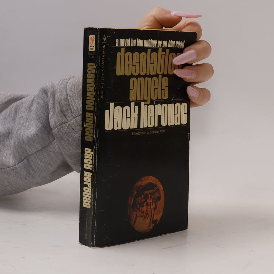 Jack Kerouac Desolation Angels