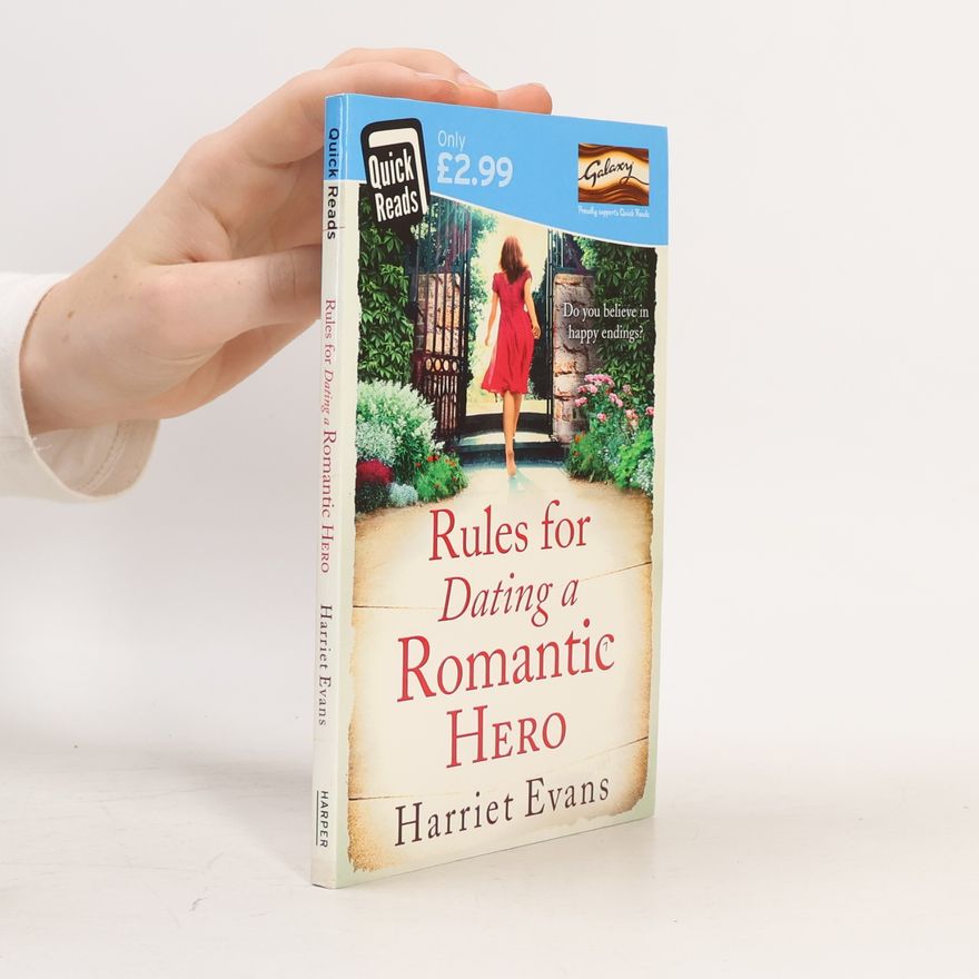 Harriet Evans Quick Reads: Rules for Dating a Romantic Hero