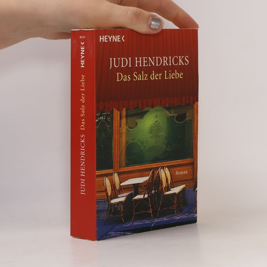 Judith Ryan Hendricks Das Salz der Liebe