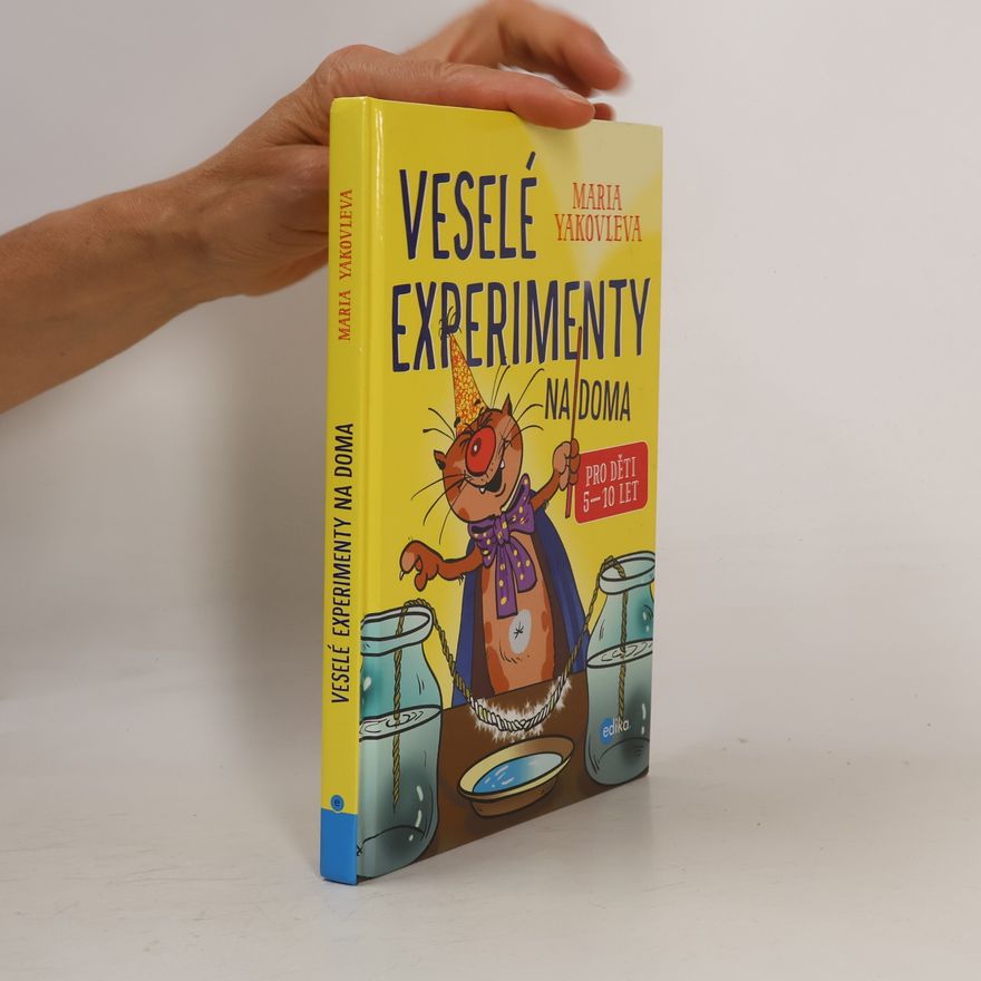 Jana Hrčková Veselé experimenty na doma
