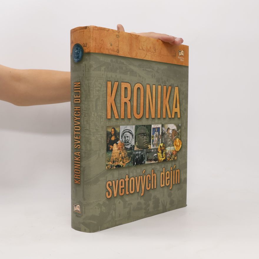 Kolektiv autorů Kronika svetových dejín