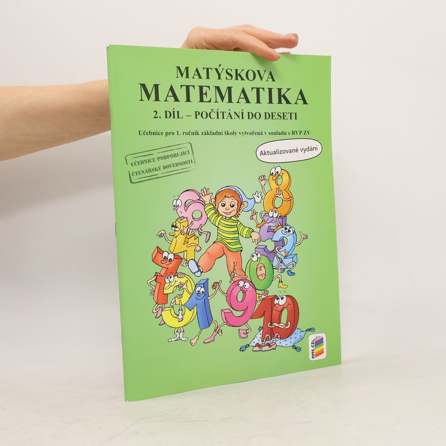 Various authors Matýskova matematika, 2. díl - počítání do 10 (aktualizované vydání)