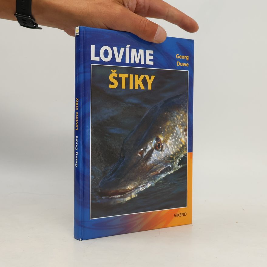 Georg Duwe Lovíme štiky